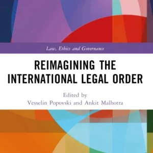 Reimagining the International Legal Order