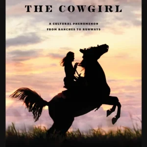 The Cowgirl The Cowgirl