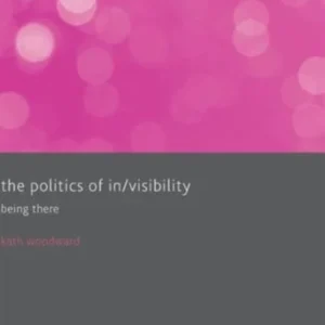 The Politics of In/Visibility