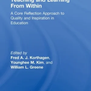 Teaching and Learning from Within