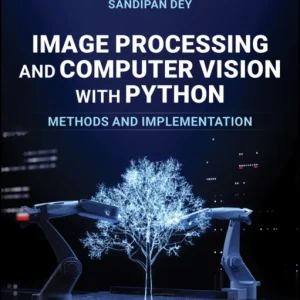 Image Processing and Computer Vision with Python