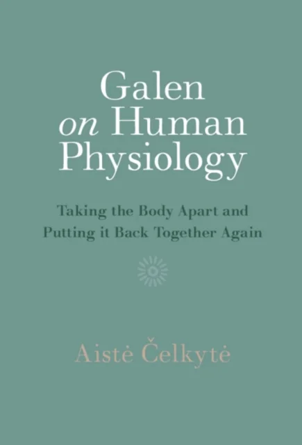 Galen on Human Physiology