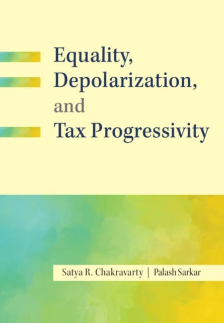 Equality, Depolarization, and Tax Progressivity
