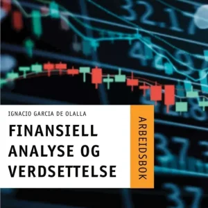 Finansiell analyse og verdsettelse Finansiell analyse og verdsettelse