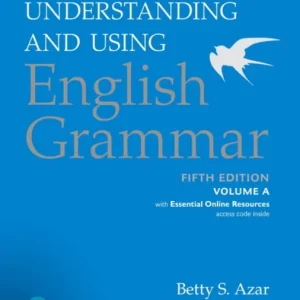 Azar-Hagen Grammar – (AE) – 5th Edition – Student Book A with App – Understanding and Using English Grammar
