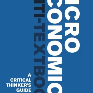 Microeconomics Anti-Textbook