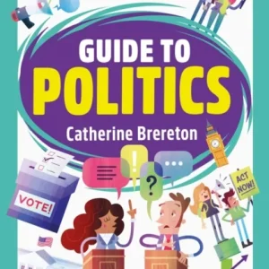 The Week Junior Guide to Politics