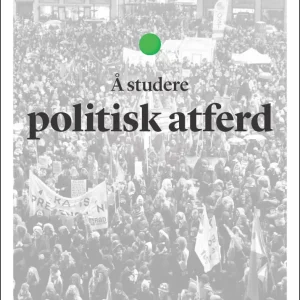 Å studere politisk atferd