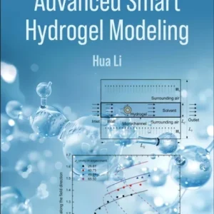 Advanced Smart Hydrogel Modeling Advanced Smart Hydrogel Modeling