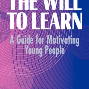 The Will to Learn