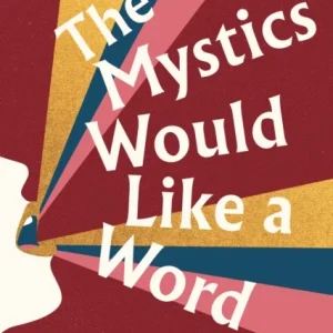 The Mystics Would Like a Word The Mystics Would Like a Word