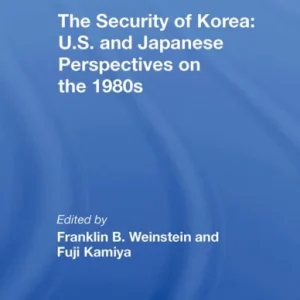 The Security Of Korea The Security Of Korea