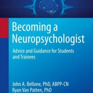 Becoming a Neuropsychologist
