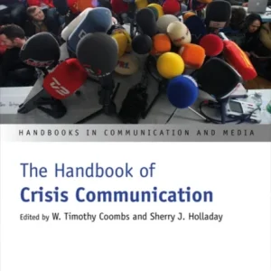 The Handbook of Crisis Communication