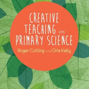 Creative Teaching in Primary Science