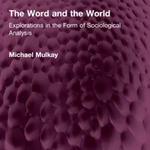 The Word and the World