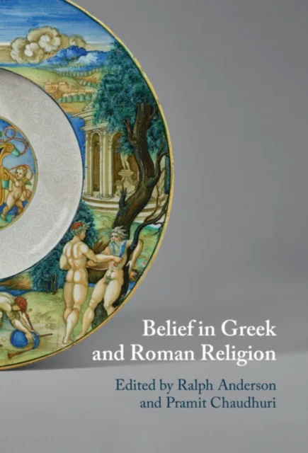 Belief in Greek and Roman Religion