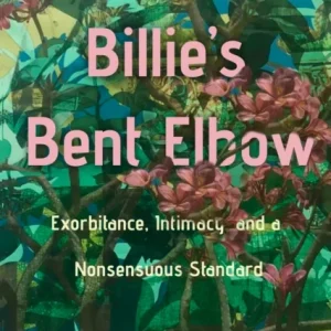 Billie’s Bent Elbow Billie’s Bent Elbow