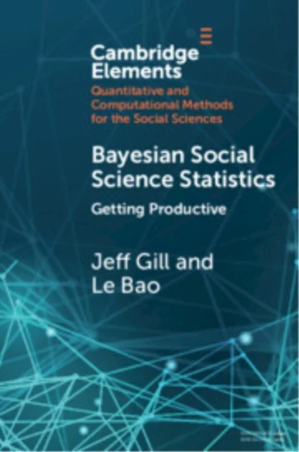Bayesian Social Science Statistics: Volume 2