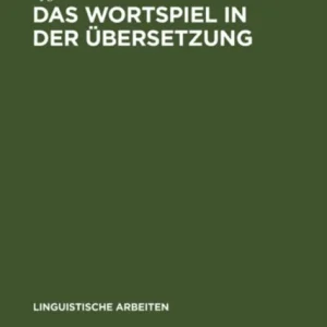 Das Wortspiel in der Ubersetzung