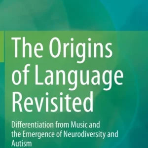 The Origins of Language Revisited