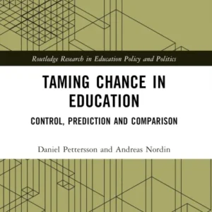 Taming Chance in Education