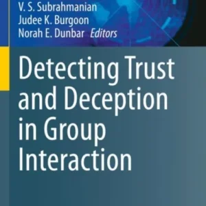 Detecting Trust and Deception in Group Interaction
