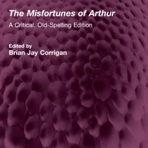 The Misfortunes of Arthur