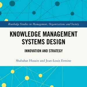 Knowledge Management Systems Design Knowledge Management Systems Design