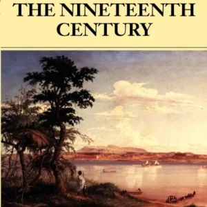 The Oxford History of the British Empire: Volume III: The Nineteenth Century