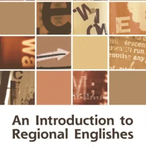 An Introduction to Regional Englishes