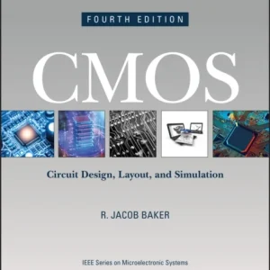 CMOS – Circuit Design, Layout, and Simulation, Fourth Edition