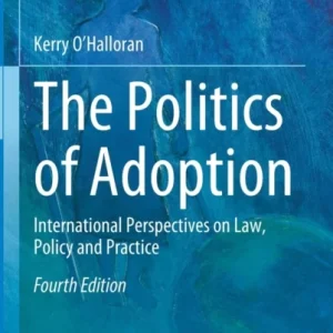 The Politics of Adoption