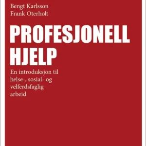 Profesjonell hjelp Profesjonell hjelp