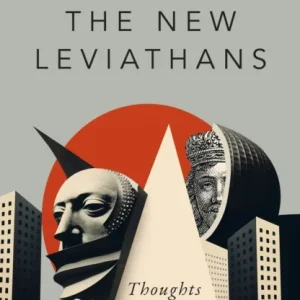 The New Leviathans The New Leviathans