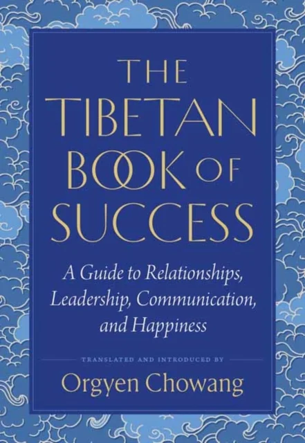 The Tibetan Book of Success