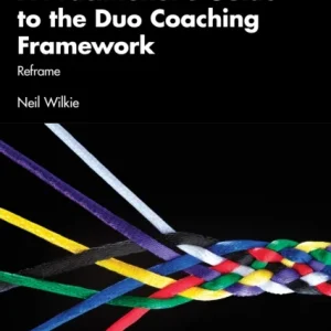 A Practitioner’s Guide to the Duo Coaching Framework