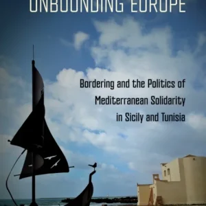 Unbounding Europe Unbounding Europe
