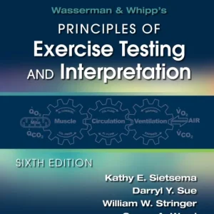Wasserman & Whipp’s Principles of Exercise Testing and Interpretation Wasserman & Whipp’s Principles of Exercise Testing and Interpretation