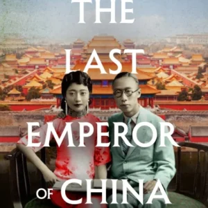 The Last Emperor of China The Last Emperor of China