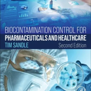 Biocontamination Control for Pharmaceuticals and Healthcare