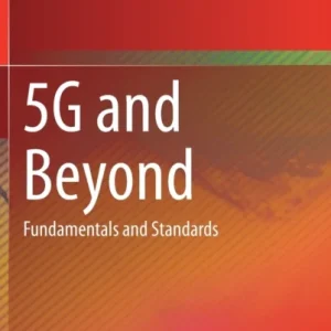 5G and Beyond 5G and Beyond