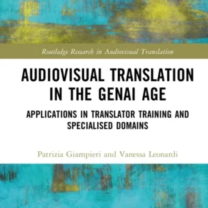 Audiovisual Translation in the GenAI Age Audiovisual Translation in the GenAI Age