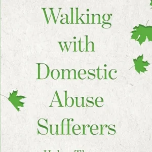 Walking with Domestic Abuse Sufferers
