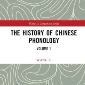 The History of Chinese Phonology