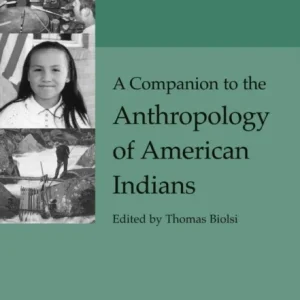 Companion Anthropology American Companion Anthropology American