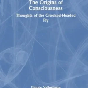 The Origins of Consciousness