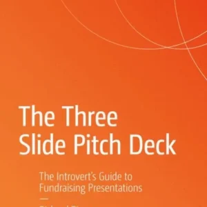 The Three Slide Pitch Deck The Three Slide Pitch Deck