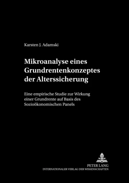 Mikroanalyse Eines Grundrentenkonzeptes Der Alterssicherung