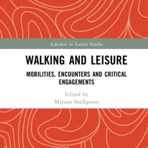 Walking and Leisure